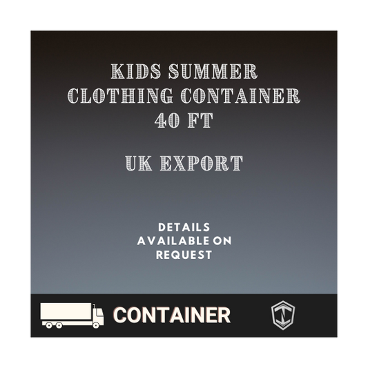 Kids Summer Clothing Container 40ft UK Export